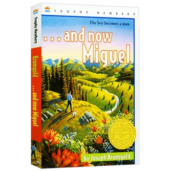 А теперь, Мигель, Детские книги 9, 10, 11, 12 лет, Книги на английском языке, романы Бильдунгсромана 9780064401432